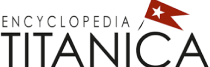 ENCYCLOPEDIA Titanica