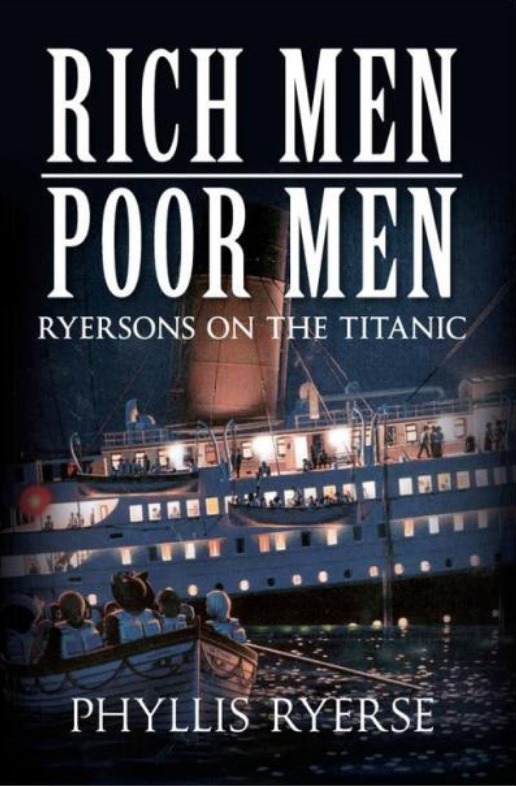 Lire la suite à propos de l’article Le coin du lecteur : Rich Men, Poor Men, Ryersons on the Titanic de Phylllis Ryerse