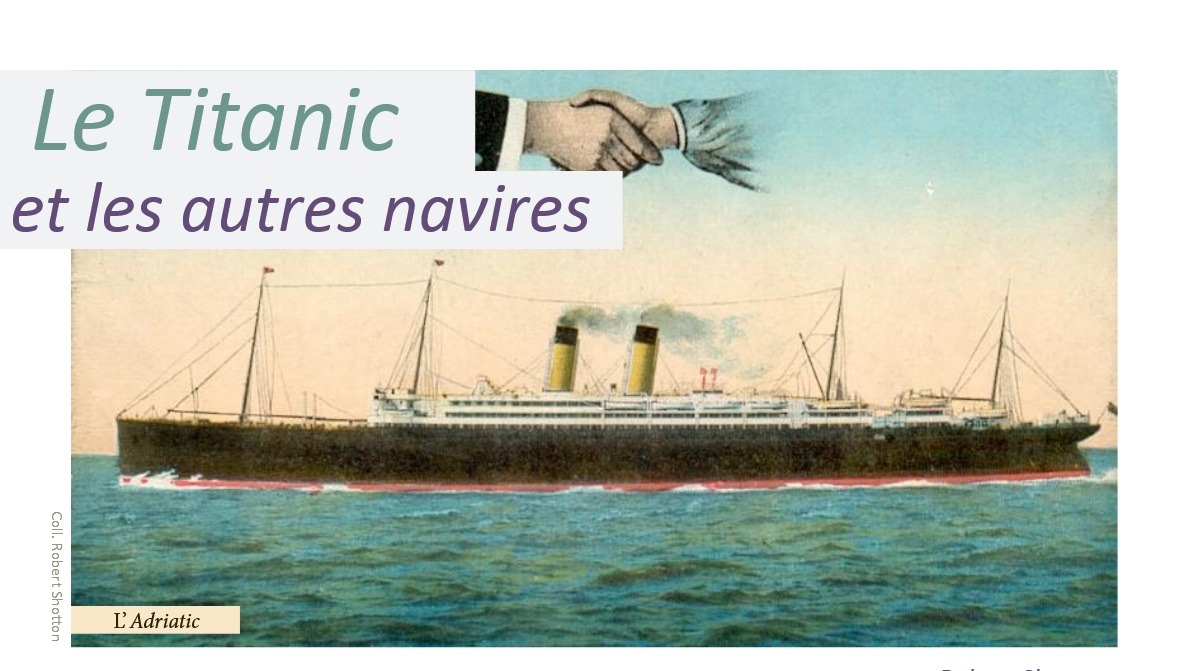 Lire la suite à propos de l’article Le Titanic et les autres navires, partie 1