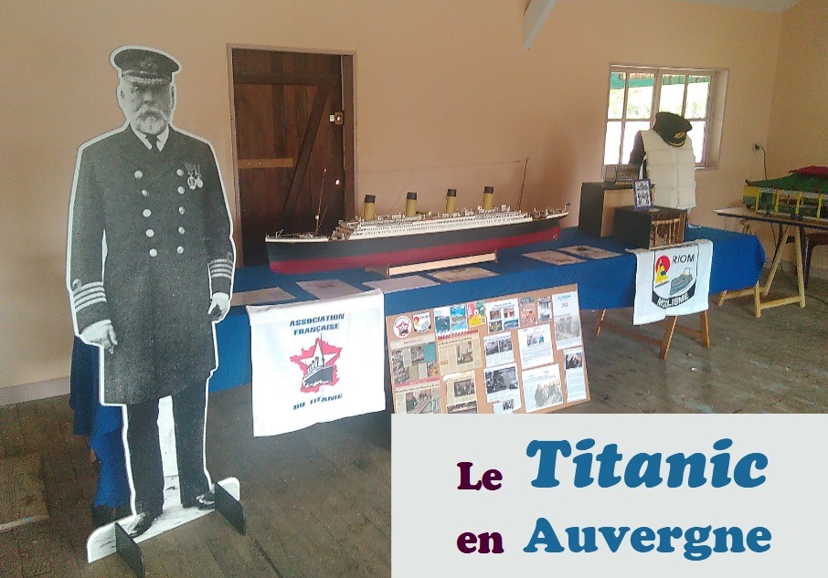 Lire la suite à propos de l’article Le Titanic en Auvergne