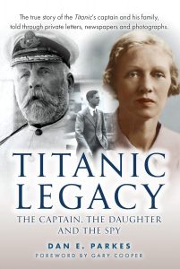 Lire la suite à propos de l’article Le coin du lecteur : Titanic Legacy, The Captain, the Daughter and the Spy, de Dan E. Parkes