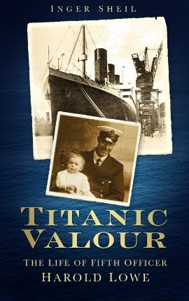 Lire la suite à propos de l’article Le coin du lecteur : Titanic Valour: The Life of Fifth Officer Harold Lowe